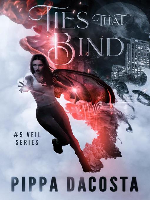 Title details for Ties That Bind by Pippa DaCosta - Available